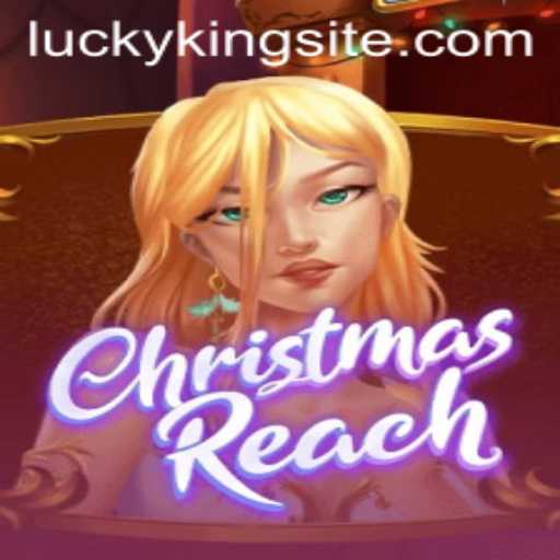 Discover the Festive World of ChristmasReach and Unleash Holiday Excitement