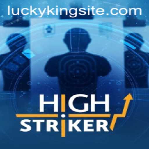 Unveiling HighStriker: The Game of Chance and Challenge