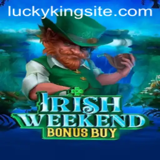 Exploring the Thrills of IrishWeekendBonusBuy: A Journey into Luck and Adventure