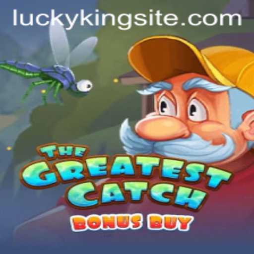 Discover the Exciting World of TheGreatestCatchBonusBuy with LUCKYKING