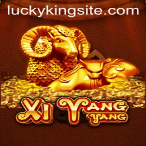 Exploring XiYangYang: A Comprehensive Guide to the Game LUCKYKING